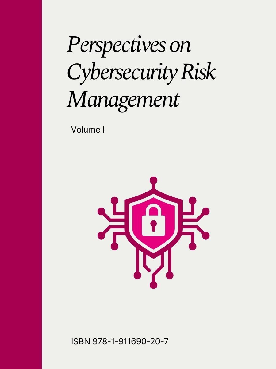 Cover image for Perspectives on Cybersecurity Risk Management Vol 1