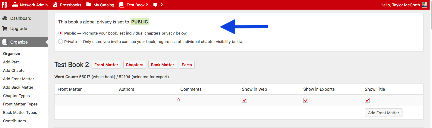 the global privacy option at the top of the Organize page